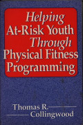 Helping At-Risk Youth Though Physical Fitnes