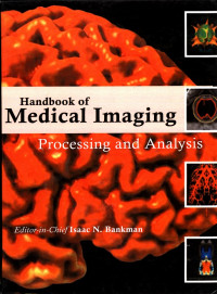 Handbook of Medical Imaging Procedures and Analysis