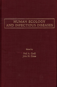 Human Ekology and Infectious Diseases