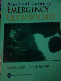 Practical Guide to Emergency Ultrasound