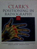 Clark'S Positioning In Radiography  Thirteenth edition