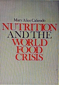 Nutrition & The World Food Crisis