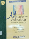 Manajemen Pemasaran; Marketing Management 9e Jilid 2