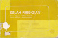 Istilah Pergigian Bahasa Inggris - Bahasa Malaysia - Malaysia - Bahasa Inggris