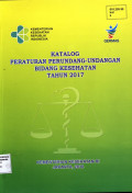 Katalog Peraturan Perundang-undangan bidang kes 2017