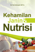 Kehamilan Janin & Nutrisi