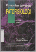 Kumpulan Jawaban Patofisiologi Ed.4 buku 1&2