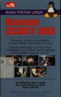 Buku Pintar Linux : Memahami Security Linux