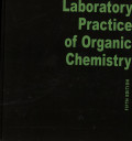 Laboratory Practice of Organic Chemistry