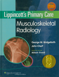 Lippinncott's Primary Care Musculoskeletals Radiology