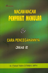 Macam-macam penyakit menular & cara pencegahannya