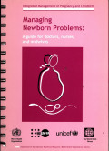 Managing Newborn Problems: A Guide For Doctors, Nurses, and Midwives