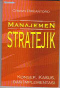 Manajemen Stratejik Konsep , kasus dan Implementasi
