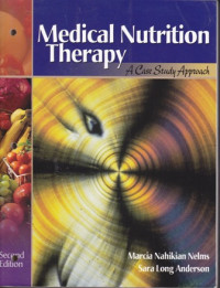 Medical Nutrition Therapy: A Case Study Approach