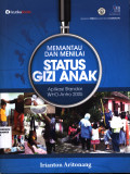 Memantau dan menilai status gizi anak : Aplikasi standar WHO-Antro 2005