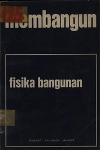 Membangun Fisika Bangunan cet. 4