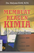 Membuat Reagen Kimia di Laboratorium