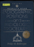 Merrill's Atlas of Radiographic Positions & Radiologic Procedures  Volume Three  Edition Eighth