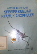 Metode Identifikasi Spesies Kembar Nyamuk Anopheles