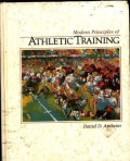Modern Principles of: Athletic Training
