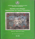 Nutrition an Lifestyle : Opportunities for Cancer Provention