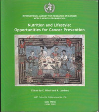 Nutrition an Lifestyle : Opportunities for Cancer Provention