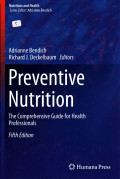Prentive nutrition: The Comprehensive guide for health profesionals