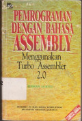 Pemrograman dengan Bahasa Assembly Menggunakan Turbo Amssembler 2.0
