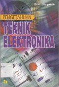 Pengetahuan Teknik Elektronika cet.ke 5