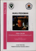 Pembuatan Gigi Tiruan Cekat Metal Porselen, Buku Pedoman Praktikum