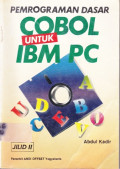Pemrograman Dasar Cobol untuk IBM PC Jilid I