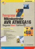 Pemrograman Mikrokontroler AVR Atmega 16 Menggunakan Bahasa C ( Code Vision AVR )