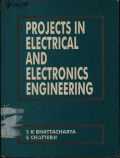 Projects in Electrical and Electronics Engineering