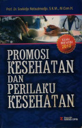 Promosi Kesehatan dan Perilaku Kesehatan Edisi Revisi 2012