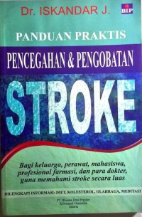 Panduan Praktis Pencegahan & Pengobatan STROKE