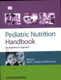 Pediatric Nutrition Handbook An Algorithmic approach