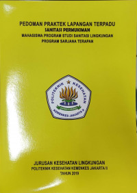 Pedoman Praktek Kerja Lapangan : Sanitasi Permukiman