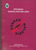 Pedoman Surveilans Malaria ( Gebrak Malaria )