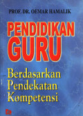 Pendidikan Guru Berdasarkan Pendekatan Kompetensi