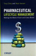 Pharmaceutical Lifecycle Managment: Making The Most of Each and Every Brand