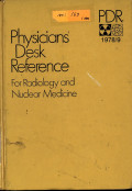 Physicians Desk Reference For Radiology and Nuclear Medicine
