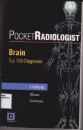 Pocket Radiologist : Brain Top 100 Diagnoses