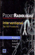 Pocket Radiologist : Interventional Top 100 Procedures