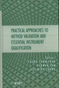 Practical Approaches to Method Validation and Essential Instrumential Instrument Qulification