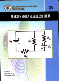 Praktek Fisika Elektromedik II, Serial Buku Ajar Program Studi Diploma IV Teknik Elektromedik