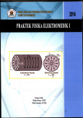 Praktek Fisika Elektromedik I, Serial Buku Ajar Program Studi Diploma IV Teknik Elektromedik