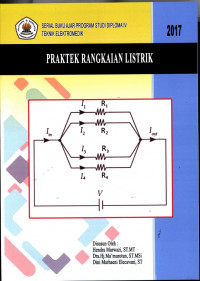 Praktek Rangkaian Listrik, Serial Buku Ajar Program Studi Diploma IV Teknik Elektromedik