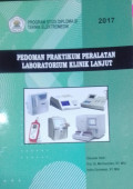 Pedoman Praktikum Peralatan Laboratorium Klinik Lanjut : Program Studi Diploma III Teknik Elektromedik  2017