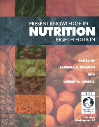 Present Knowledge in Nutrition