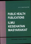 Public Health Publications ( Ilmu Kesehatan Masyarakat )